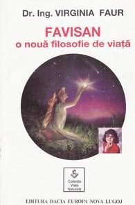 FAVISAN - O noua filozofie de viata - 3 volume