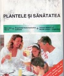 PLANTELE SI SANATATEA