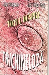 TOTUL DESPRE TRICHINELOZA