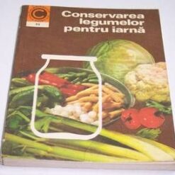 Conservarea legumelor pentru iarna