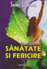 Sanatate si fericire