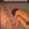 Cum sa scapam de sindromul premenstrual