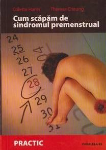 Cum sa scapam de sindromul premenstrual