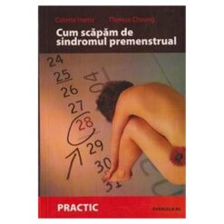 Cum sa scapam de sindromul premenstrual