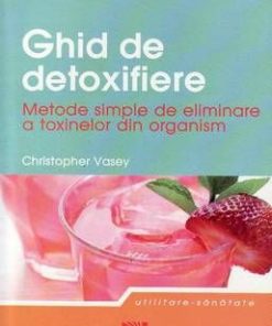 Ghid de detoxifiere