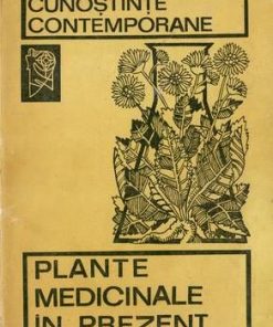 Plantele medicinale in apararea sanatatii