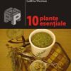 10 Alimente esentiale