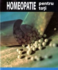 HOMEOPATIE PENTRU TOTI