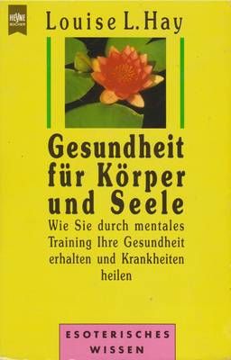 Gesundheit fur Korper und Seele - lb. Germana