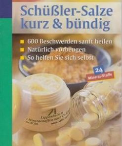 Schussler - Salze kurz & bundig - lb. Germana