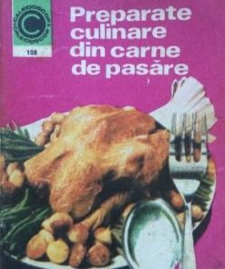 Preparate culinare din carne de pasare