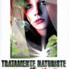 Tratamente naturiste in cosmetica