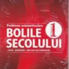 Probleme osteoarticulare - bolile secolului