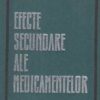 Efecte secundare ale medicamentelor