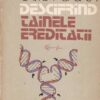 Descifrand tainele ereditatii - 2 volume