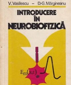 Introducere in neurobiofizica