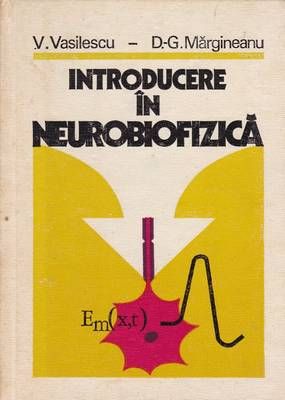 Introducere in neurobiofizica