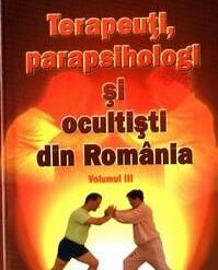 Terapeuti, parapsihologi si ocultisti din Romania