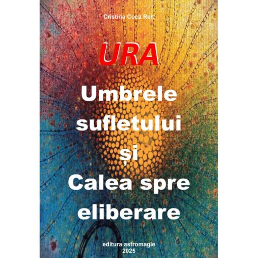 URA - Umbrele sufletului și Calea spre eliberare
