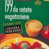 199 de retete vegetariene