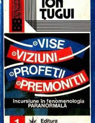 Visul profetic. Premonitia si alte fenomene paranormale