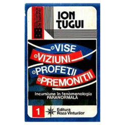 Vise, viziuni, profetii, premonitii