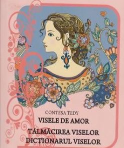 Visele de amor - Talmacirea viselor - Dictionarul viselor