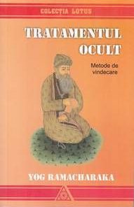 Tratamentul ocult - metode de vindecare