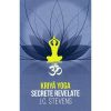 Kriya Yoga - secrete revelate