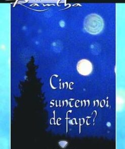 Cine suntem noi, de fapt?