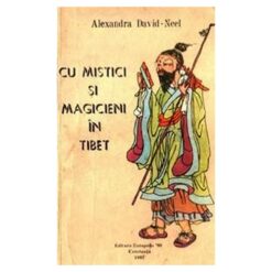 Cu mistici si magicieni in Tibet