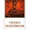 Vietile maestrilor