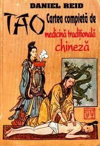 Tao - Cartea completa de medicina traditionala chineza