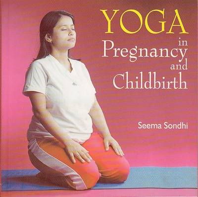 Yoga in timpul sarcinii si al nasterii - limba engleza