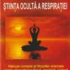 Stiinta oculta a respiratiei