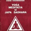 Yoga - Meditatia si Japa Sadhana