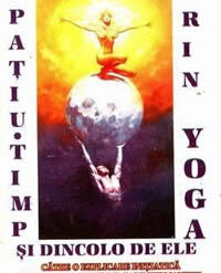 Spatiu - Timp si dincolo de ele prin Yoga