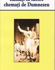 Ramasi in iubire chemati de Dumnezeu